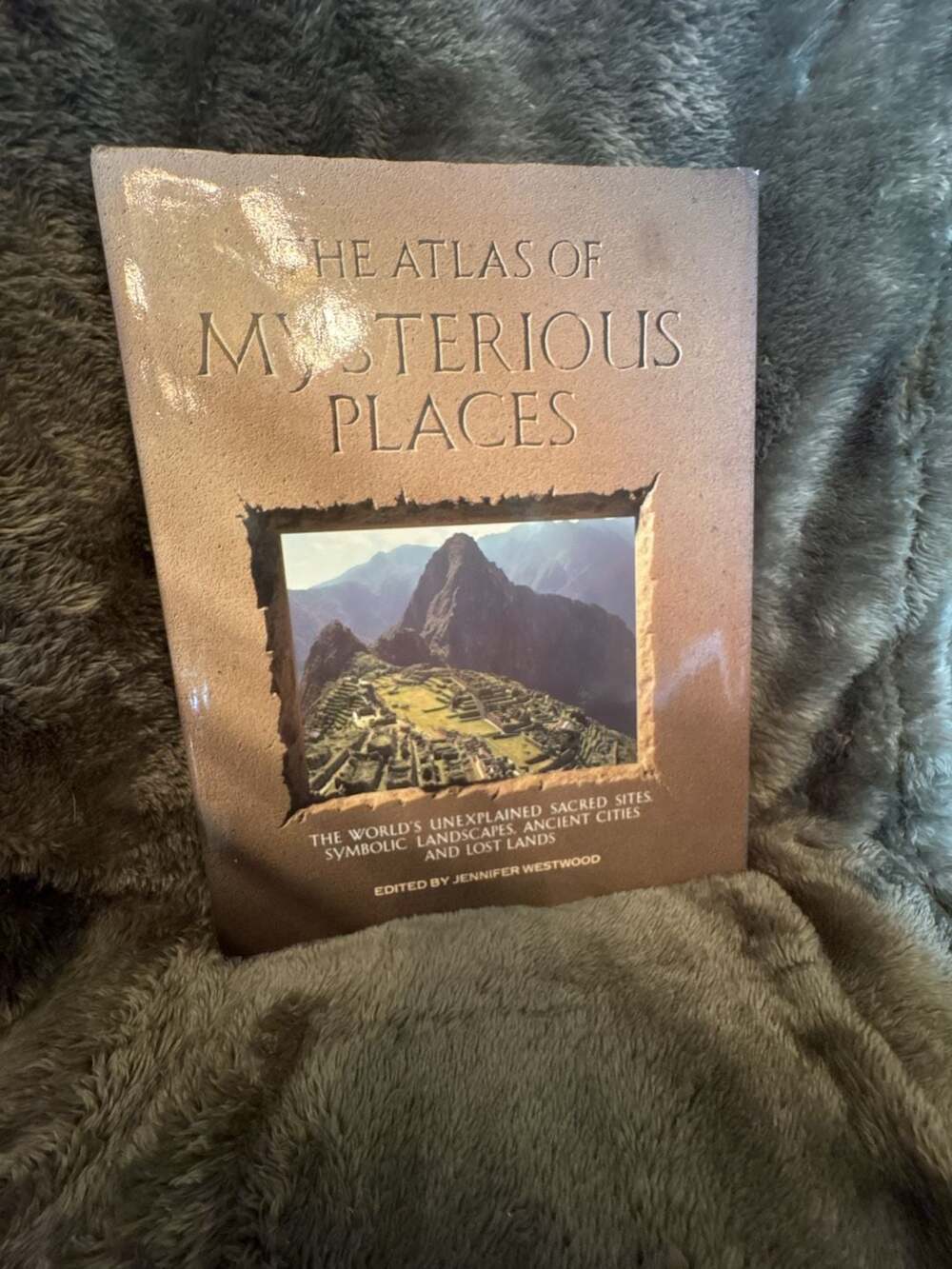 The Atlas Of Mysterious Places 1987 Hardcover Book Jennifer Westwood